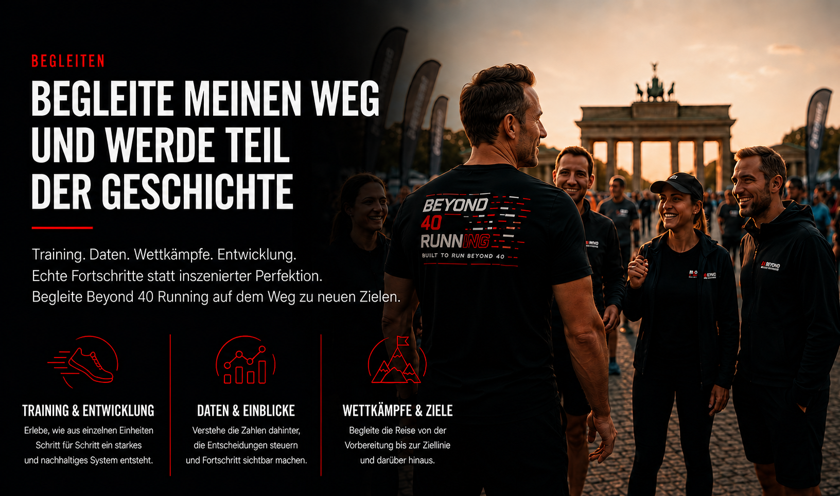 Beyond 40 Running Community vor dem Brandenburger Tor mit Läufer im schwarzen Beyond 40 Running T-Shirt und Informationen zu Training, Daten, Wettkämpfen und Zielen.