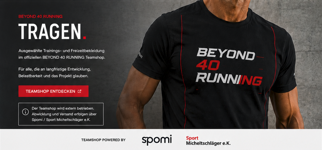 Beyond 40 Running Teamshop mit Trainings- und Freizeitbekleidung